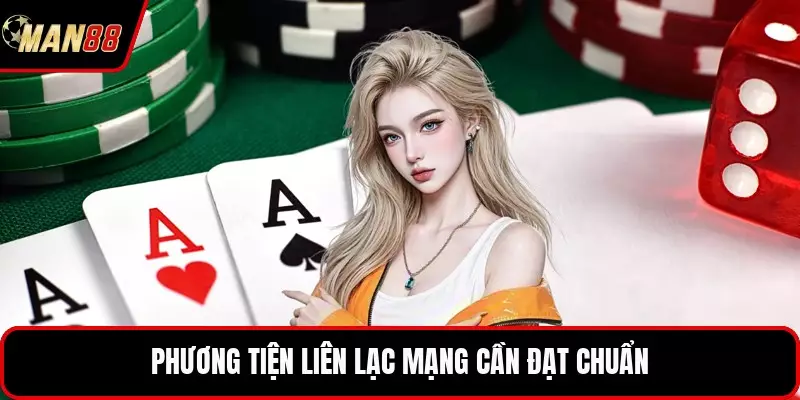 Phương tiện liên lạc mạng cần đạt chuẩn