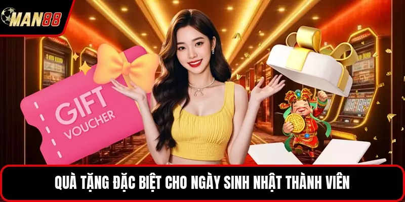 Quà tặng đặc biệt cho ngày sinh nhật thành viên