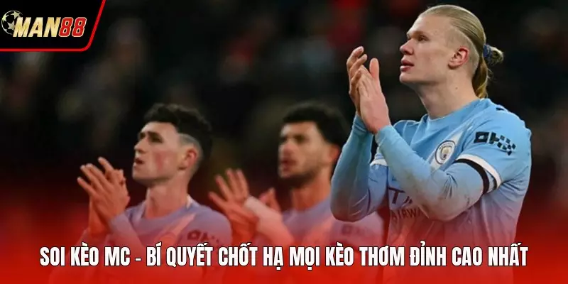 Soi Kèo MC