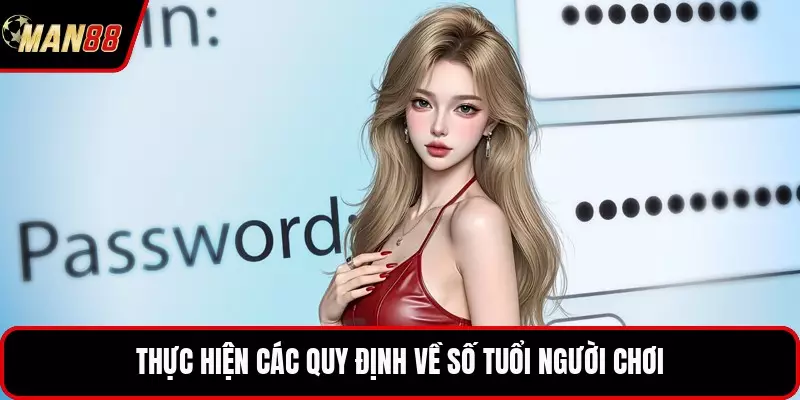 Thực hiện các quy định về số tuổi người chơi