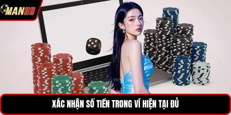 Xác nhận số tiền trong ví hiện tại đủ